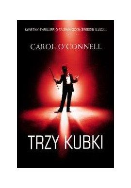 Trzy kubki Carol O' Connell