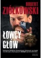 Łowcy głów Robert Ziółkowski