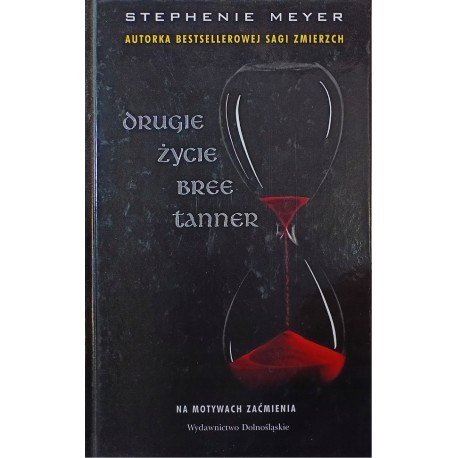 Drugie życie Bree Tanner Stephenie Meyer