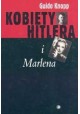 Kobiety Hitlera i Marlena Guido Knopp