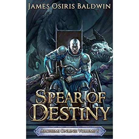 Sperar of destiny Archemi Online: Volume 5 James Osiris Baldwin