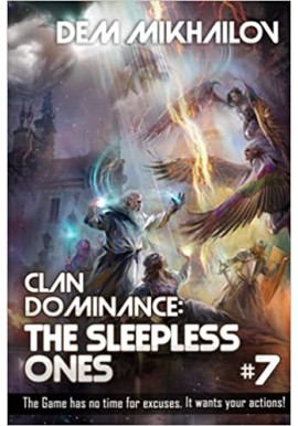 Clan Dominance: The Sleepless Ones V. 7 Dem Mikhailov
