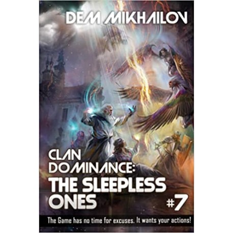 Clan Dominance: The Sleepless Ones V. 7 Dem Mikhailov