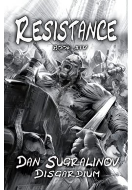 Resistance book IV Dan Sugralinov Disgardium