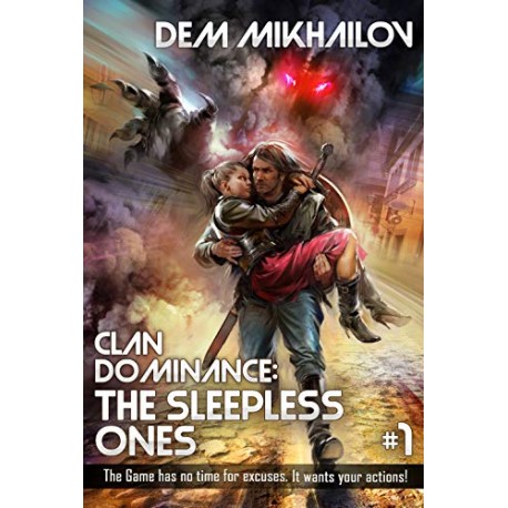 Clan Dominance: The Sleepless Ones V. 1 Dem Mikhailov