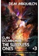 Clan Dominance: The Sleepless Ones V. 3 Dem Mikhailov