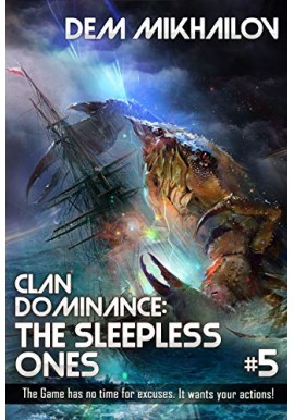 Clan Dominance: The Sleepless Ones V. 5 Dem Mikhailov