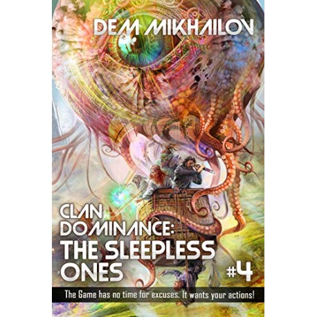 Clan Dominance: The Sleepless Ones V. 4 Dem Mikhailov