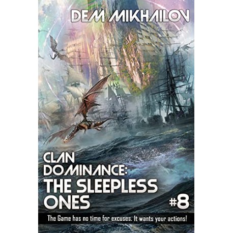 Clan Dominance: The Sleepless Ones V. 8 Dem Mikhailov
