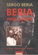 BERIA mój ojciec Sergo Beria