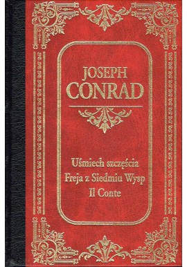 Uśmiech szczęścia, Freja z siedmiu wysp, Il Conte Joseph Conrad