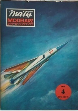 Mały modelarz 4/78 Naddżwiękowy Samolot Myśliwski MIG