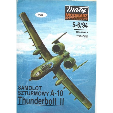 Mały modelarz 5-6/94 Samolot Szturmowy A-10 Thunderbolt II