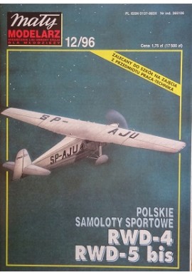 Mały modelarz 12/96 Polskie Samoloty Sportowe RWD-4 i RWD-5 bis