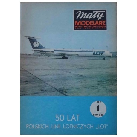 Mały modelarz 1/79 50 Lat Polskich Lini Lotniczych Lot