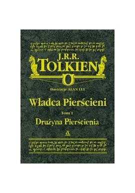 Władca Pierścieni Tom I Drużyna Pierścienia J.R.R. Tolkien