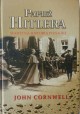 Papież Hitlera Sekretna Historia Piusa XII John Cornwell