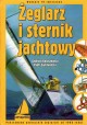 Żeglarz i Sternik Jachtowy Andrzej Kolaszewski, Piotr Świdwiński
