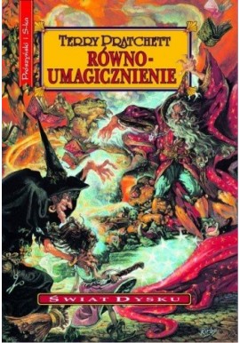 Równo-umagicznienie Terry Pratchett