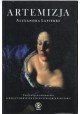 Artemizja Fascynująca biografia jednej z pierwszych wielkich malarek w historii Alexandra Lapierre