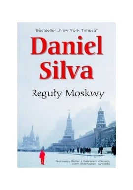 Reguły Moskwy Daniel Silva