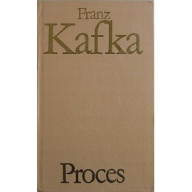 Proces Franz Kafka Biblioteka Klasyki Polskiej i Obcej