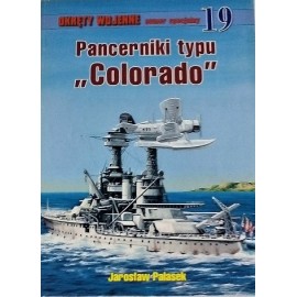 Pancerniki typu "Colorado" Jarosław Palasek Magazyn Okręty Wojenne nr specjalny 19