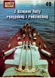 Z dziejów floty rosyjskiej i radzieckiej Praca zbiorowa Magazyn Okręty Wojenne nr specjalny 49