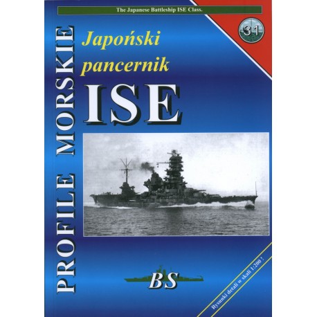 Japoński pancernik ISE Sławomir Brzeziński, Piotr Wiśniewski Seria Profile Morskie nr 31