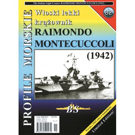 Włoski lekki krążownik RAIMONDO MONTECUCCOLI Sławomir Brzeziński Seria Profile Morskie nr 82