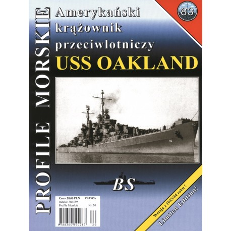Amerykański krążownik przeciwlotniczy USS OAKLAND Sławomir Brzeziński, Piotr Turalski Seria Profile Morskie nr 83