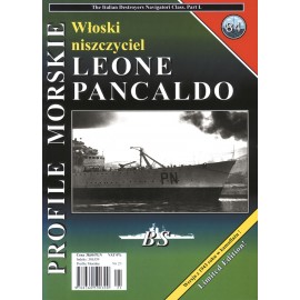 Włoski niszczyciel LEONE PANCALDO Sławomir Brzeziński Seria Profile Morskie nr 84