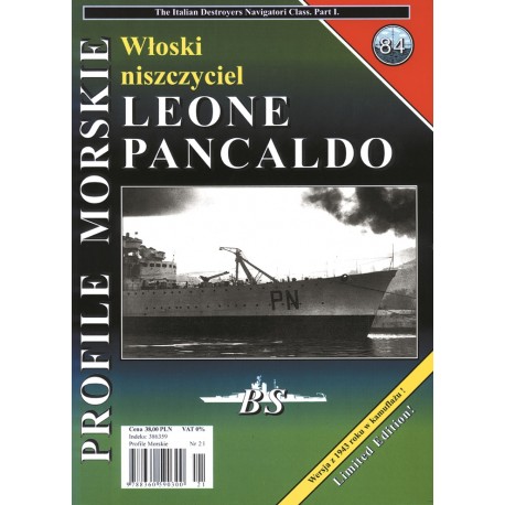 Włoski niszczyciel LEONE PANCALDO Sławomir Brzeziński Seria Profile Morskie nr 84