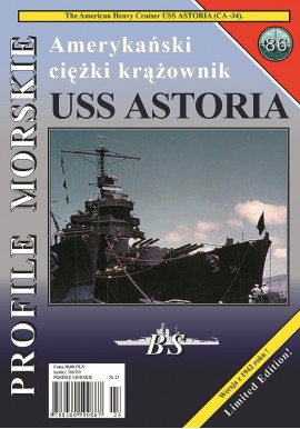 Amerykański ciężki krążownik USS ASTORIA Sławomir Brzeziński Seria Profile Morskie nr 86