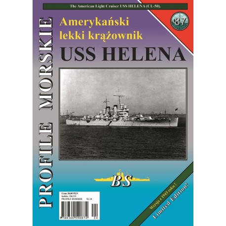 Amerykański lekki krążownik USS HELENA Sławomir Brzeziński Seria Profile Morskie nr 87