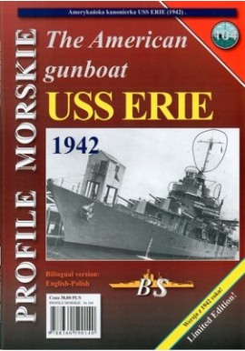 The American gunboat USS ERIE Sławomir Brzeziński Seria Profile Morskie nr 104