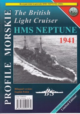 The British Light Cruiser HMS NEPTUNE Sławomir Brzeziński Seria Profile Morskie nr 106
