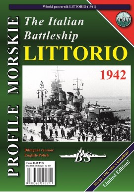 The Italian Battleship LITTORIO Sławomir Brzeziński Seria Profile Morskie nr 107