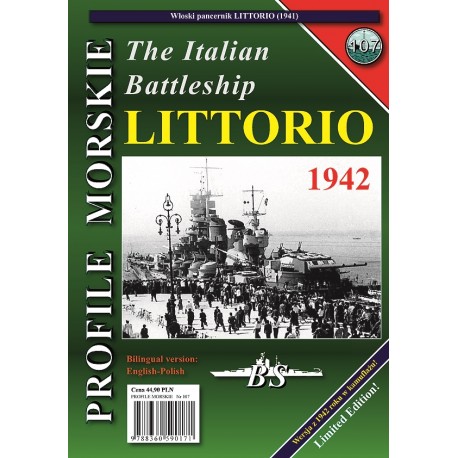 The Italian Battleship LITTORIO Sławomir Brzeziński Seria Profile Morskie nr 107