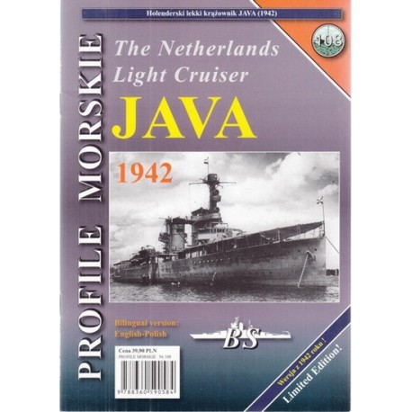 The Netherlands Light Cruiser JAVA Sławomir Brzeziński, Jerzy Lewandowski Seria Profile Morskie nr 108