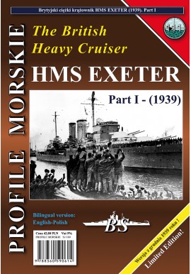The British Heavy Cruiser HMS EXETER Part I Sławomir Brzeziński Seria Profile Morskie nr 111