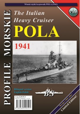 The Italian Heavy Cruiser POLA Sławomir Brzeziński, Jerzy Lewandowski Seria Profile Morskie nr 109