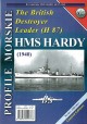 The British Destroyer Leader (H 87) HMS HARDY Sławomir Brzeziński Seria Profile Morskie nr 126