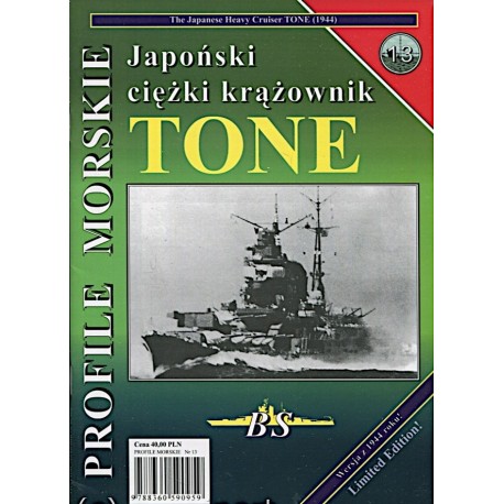 Japoński ciężki krążownik TONE Sławomir Brzeziński Seria Profile Morskie nr 13