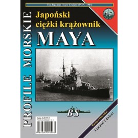 Japoński ciężki krążownik MAYA Sławomir Brzeziński, Grzegorz Nowak Seria Profile Morskie nr 15