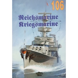 Reichsmarine Kriegsmarine 1919-1945 nr. 106 red. Artur Winiarski