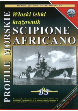 Włoski lekki krążownik SCIPIONE AFRICANO Sławomir Brzeziński Seria Profile Morskie nr 43