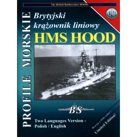 Brytyjski krążownik liniowy HMS HOOD Jerzy Mościński, Sławomir Brzeziński Seria Profile Morskie nr 63