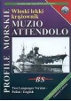 Włoski lekki krążownik MUZIO ATTENDOLO Sławomir Brzeziński Seria Profile Morskie nr 70