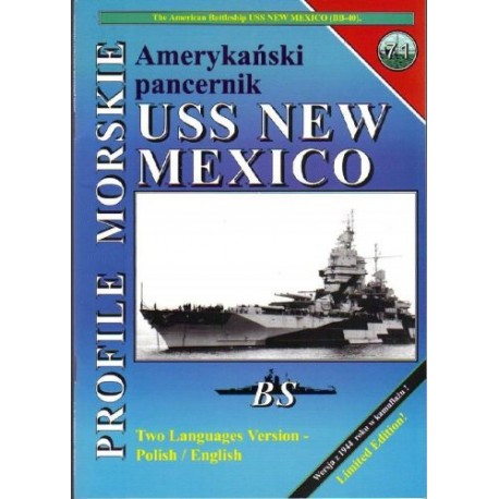 Amerykański pancernik USS NEW MEXICO Sławomir Brzeziński Seria Profile Morskie nr 71